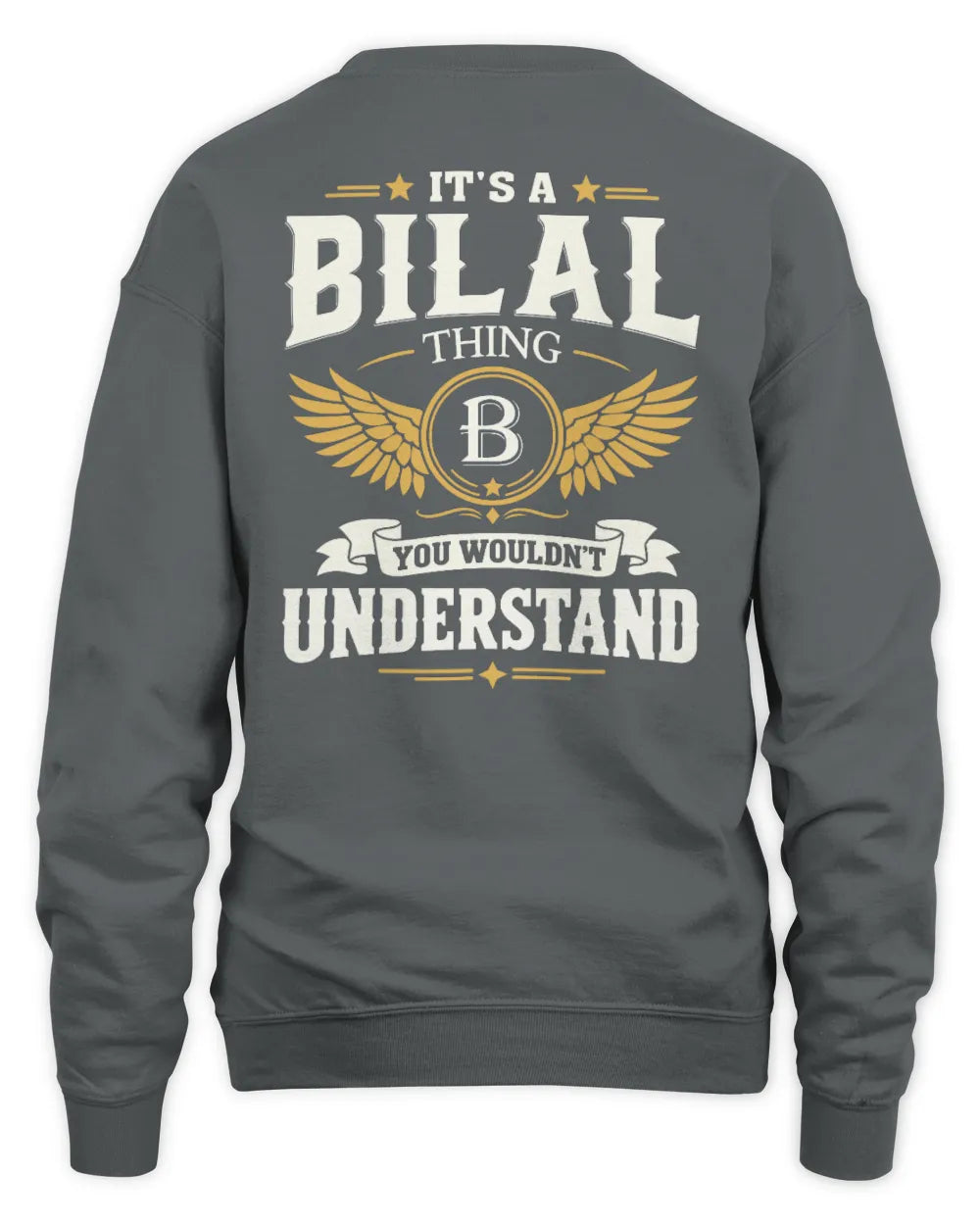 BILAL KT06-M008 It’s a [NAME] Thing – You Wouldn’t Understand | Personalized Vintage T-Shirt - Unisex Sweatshirt - Charcoal