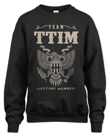 TTIM TP06-K82 – Personalized Classic Style Apparel “Team NAME Lifetime Member” - Unisex Sweatshirt - Black