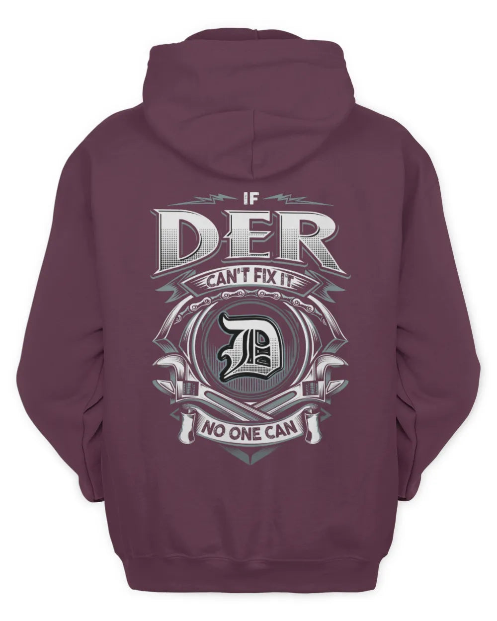 DER AP81-K4-626 - Personalized Ahmed Quote Apparel “If Ahmed Can't Fix It, No One Can” - Unisex Hoodie - Maroon