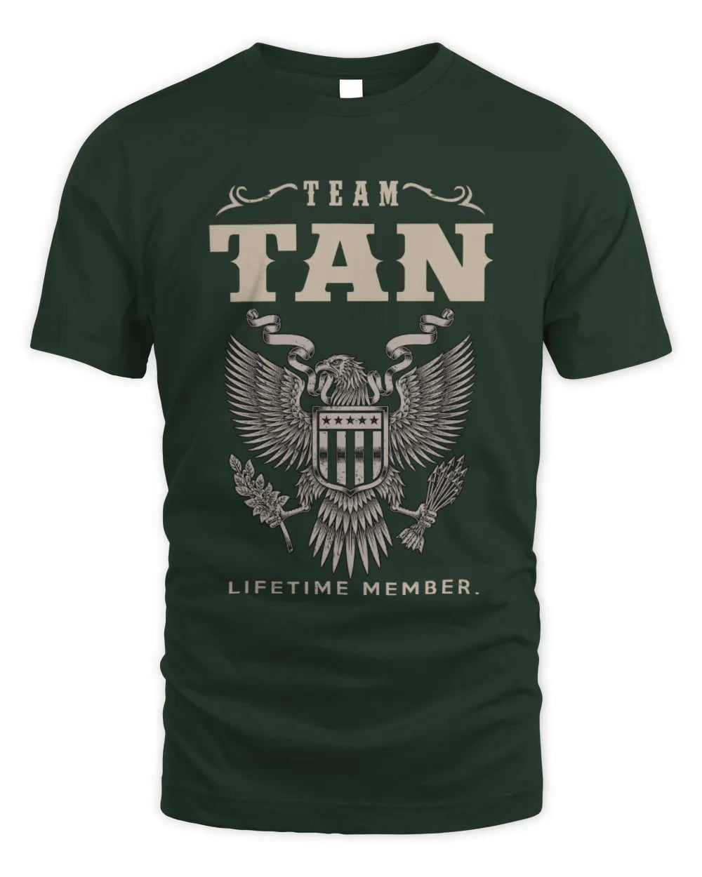 TAN TP06-K82 – Personalized Classic Style Apparel “Team NAME Lifetime Member” - Unisex Standard T-Shirt - Forest Green