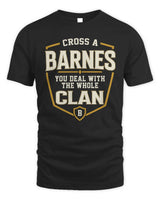 BARNES NT1-K008 Cross A/An NAME, You Deal With the Whole Clan | Personalized Vintage T-Shirt - Unisex Standard T-Shirt - Black