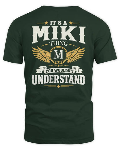 MIKI KT06-M008 It’s a [NAME] Thing – You Wouldn’t Understand | Personalized Vintage T-Shirt - Unisex Standard T-Shirt - Forest Green