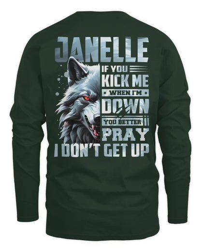 JANELLE AP62-K4-666 - Personalized Fierce Wolf Quote Apparel “If You Kick Me When I’m Down, You Better Pray I Don’t Get Up” - Men's Long Sleeved T-Shirt - Forest Green