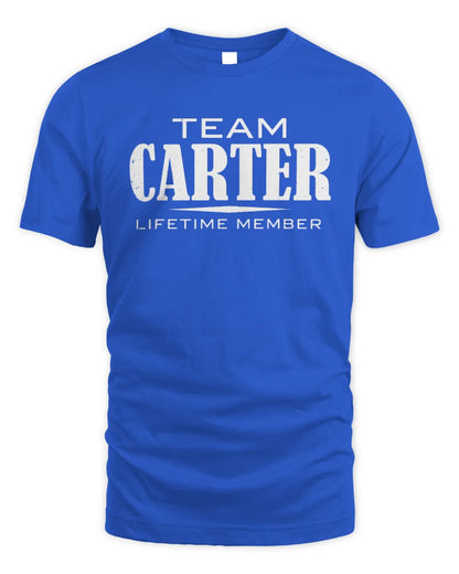 CARTER BL62-K4-128 - Personalized “Team NAME Lifetime Member” - Unisex Standard T-Shirt - Royal