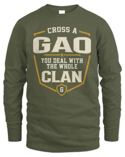 GAO NT1-K008 Cross A/An NAME, You Deal With the Whole Clan | Personalized Vintage T-Shirt - Men's Long Sleeved T-Shirt - Military Green