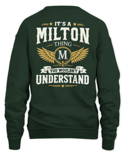 MILTON KT06-M008 It’s a [NAME] Thing – You Wouldn’t Understand | Personalized Vintage T-Shirt - Unisex Sweatshirt - Forest Green