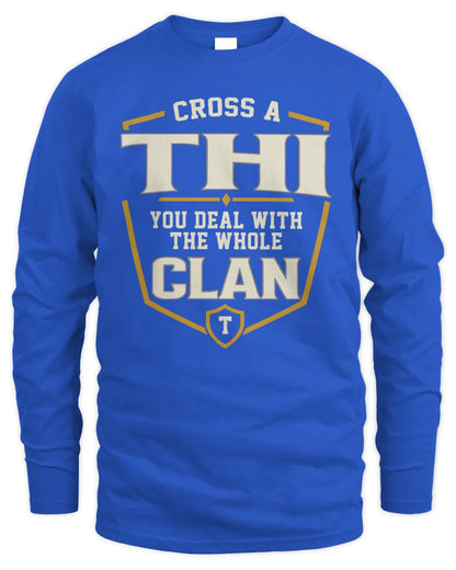 THI NT1-K008 Cross A/An NAME, You Deal With the Whole Clan | Personalized Vintage T-Shirt - Men's Long Sleeved T-Shirt - Royal