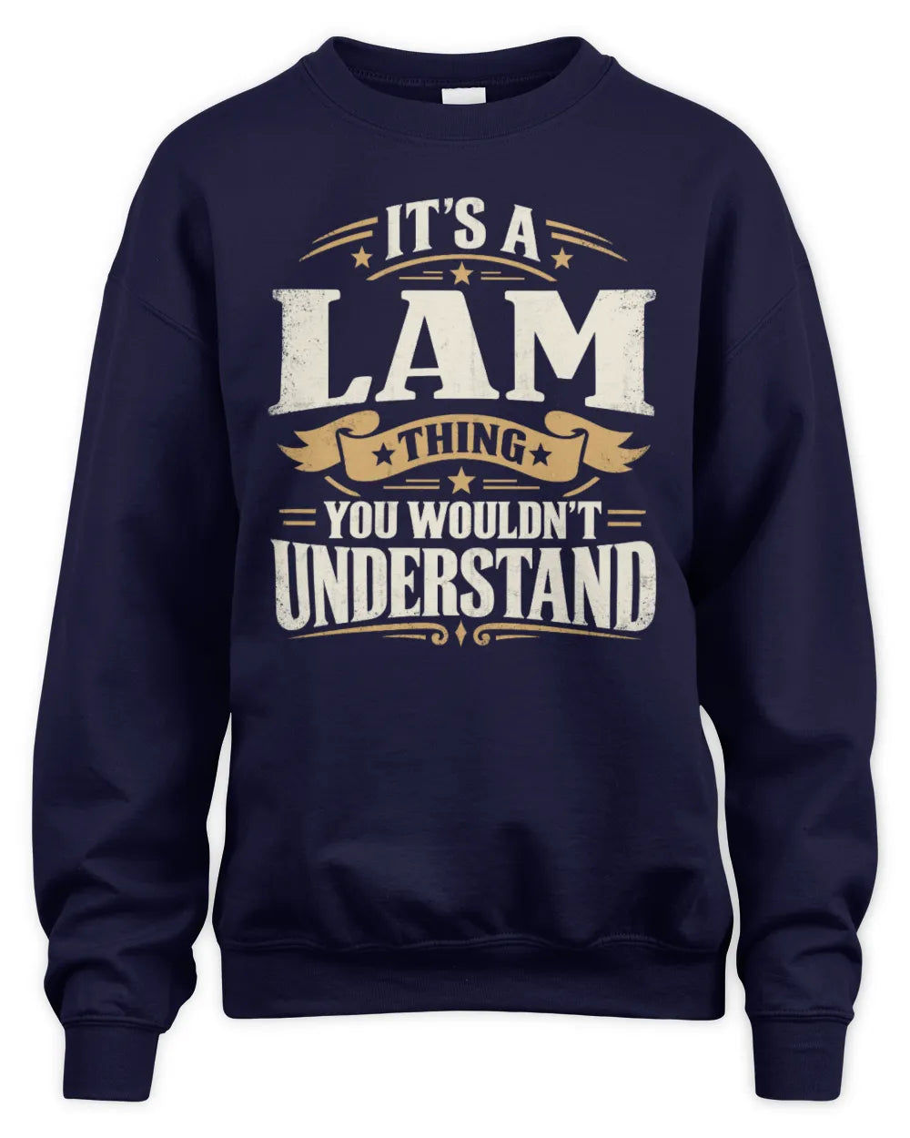 LAM P08 TH51 - Personalized “It’s a/an [NAME] Thing – You Wouldn’t Understand” Shirt - Unisex Sweatshirt - Navy