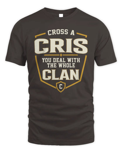 CRIS NT1-K008 Cross A/An NAME, You Deal With the Whole Clan | Personalized Vintage T-Shirt - Unisex Standard T-Shirt - Dark Chocolate