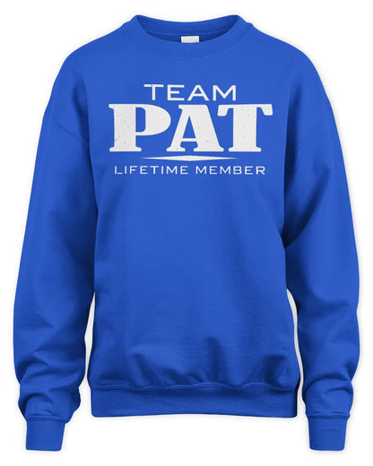 PAT BL62-K4-128 - Personalized “Team NAME Lifetime Member” - Unisex Sweatshirt - Royal