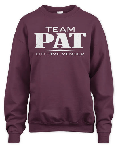 PAT BL62-K4-128 - Personalized “Team NAME Lifetime Member” - Unisex Sweatshirt - Maroon