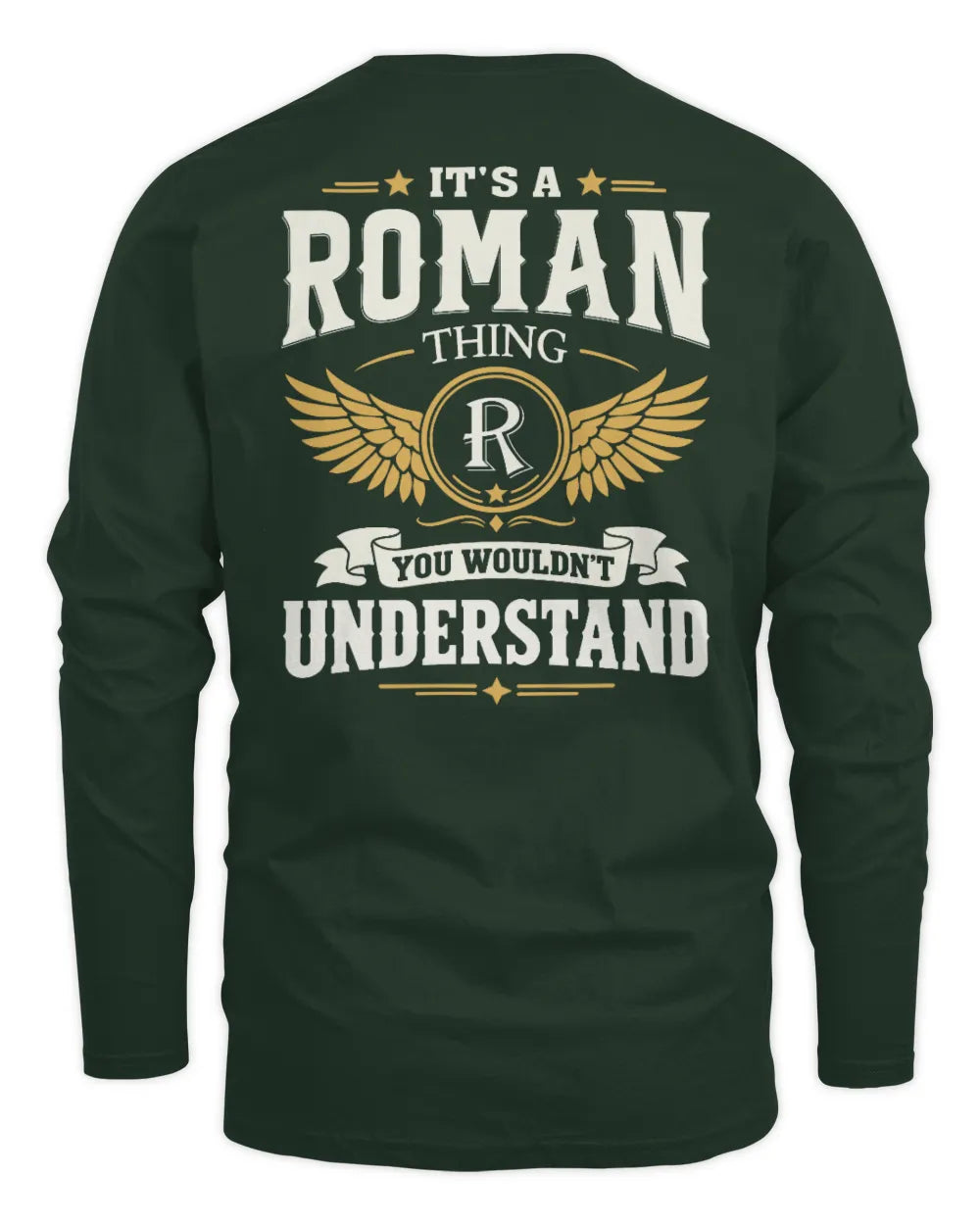ROMAN KT06-M008 It’s a [NAME] Thing – You Wouldn’t Understand | Personalized Vintage T-Shirt - Men's Long Sleeved T-Shirt - Forest Green