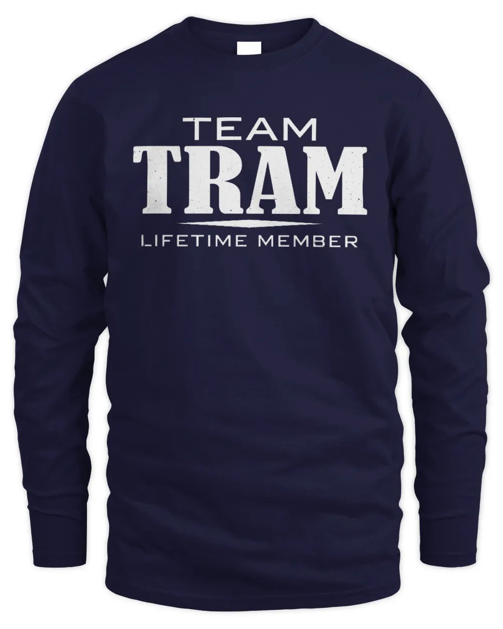 TRAM BL62-K4-128 - Personalized “Team NAME Lifetime Member” - Men's Long Sleeved T-Shirt - Navy