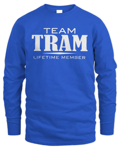 TRAM BL62-K4-128 - Personalized “Team NAME Lifetime Member” - Men's Long Sleeved T-Shirt - Royal
