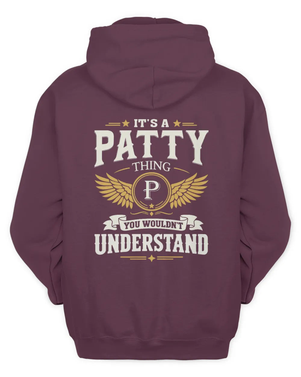 PATTY KT06-M008 It’s a [NAME] Thing – You Wouldn’t Understand | Personalized Vintage T-Shirt - Unisex Hoodie - Maroon