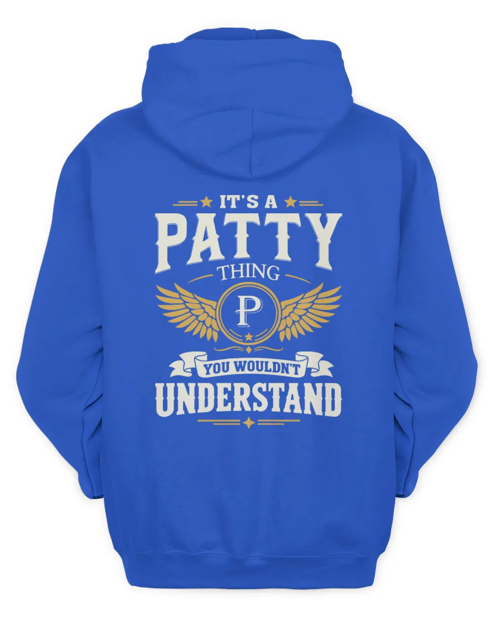 PATTY KT06-M008 It’s a [NAME] Thing – You Wouldn’t Understand | Personalized Vintage T-Shirt - Unisex Hoodie - Royal