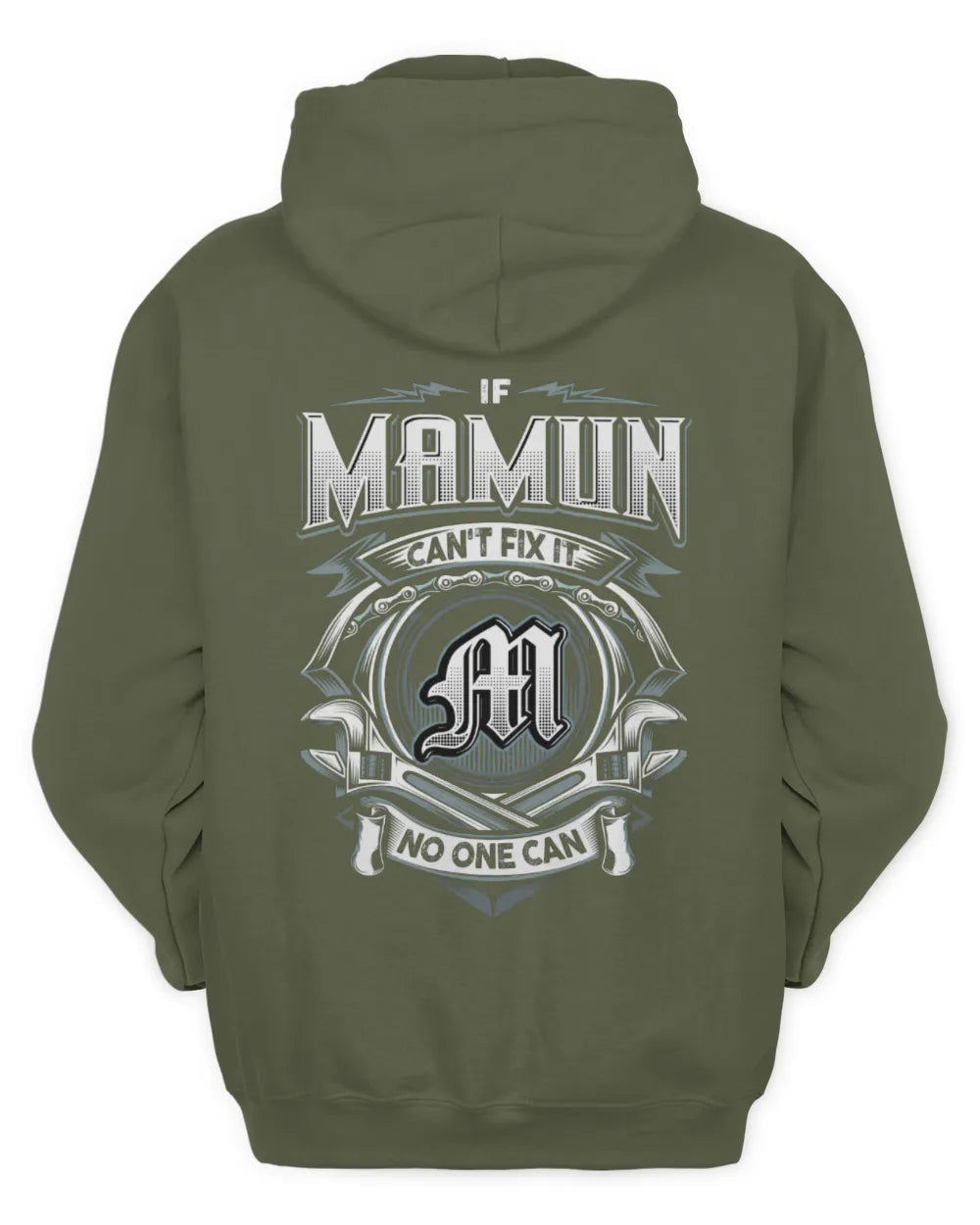 MAMUN AP81-K4-626 - Personalized Ahmed Quote Apparel “If Ahmed Can't Fix It, No One Can” - Unisex Hoodie - Military Green