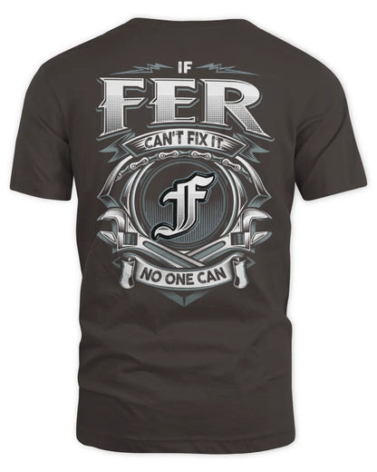 FER AP81-K4-626 - Personalized Ahmed Quote Apparel “If Ahmed Can't Fix It, No One Can” - Unisex Standard T-Shirt - Dark Chocolate