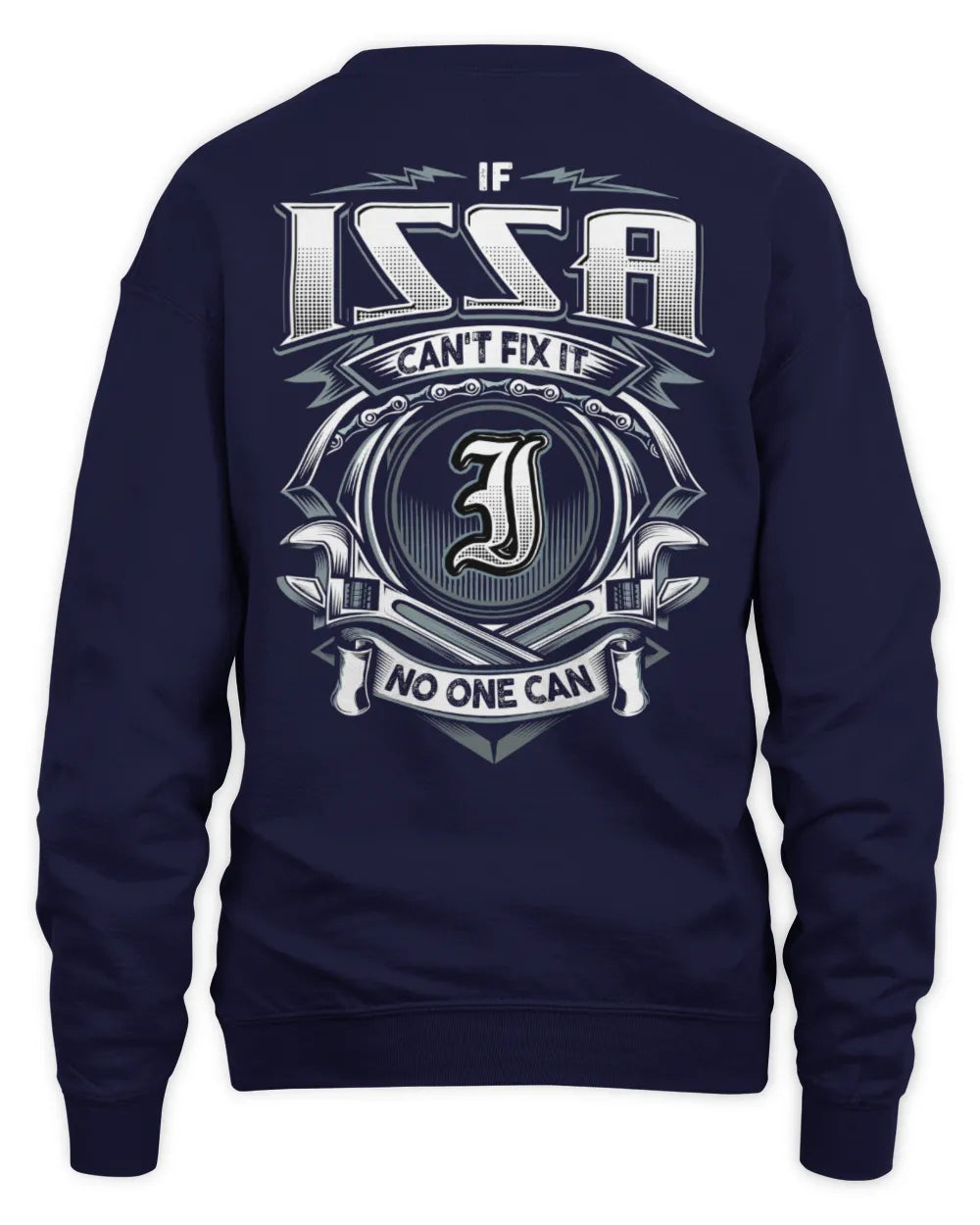 ISSA AP81-K4-626 - Personalized Ahmed Quote Apparel “If Ahmed Can't Fix It, No One Can” - Unisex Sweatshirt - Navy