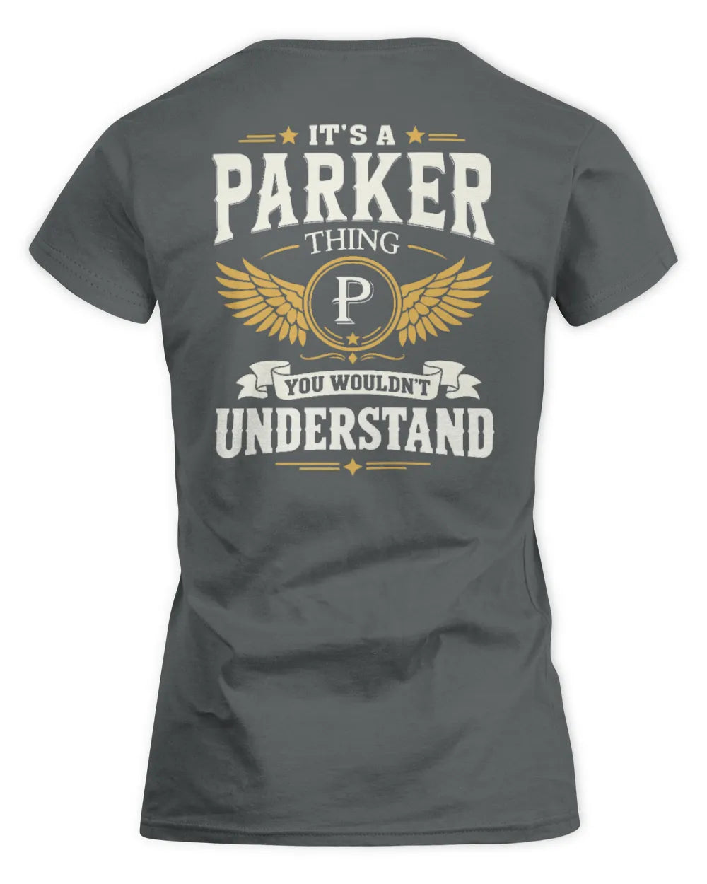 PARKER KT06-M008 It’s a [NAME] Thing – You Wouldn’t Understand | Personalized Vintage T-Shirt - Women's Standard T-Shirt - Charcoal