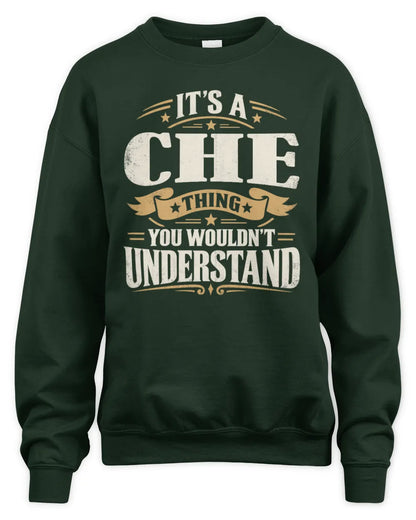 CHE P08 TH51 - Personalized “It’s a/an [NAME] Thing – You Wouldn’t Understand” Shirt - Unisex Sweatshirt - Forest Green