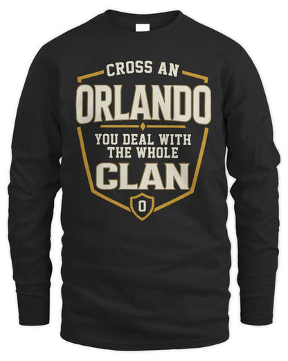 ORLANDO NT1-K008 Cross A/An NAME, You Deal With the Whole Clan | Personalized Vintage T-Shirt - Men's Long Sleeved T-Shirt - Black