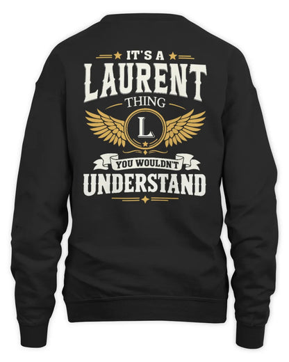LAURENT KT06-M008 It’s a [NAME] Thing – You Wouldn’t Understand | Personalized Vintage T-Shirt - Unisex Sweatshirt - Black