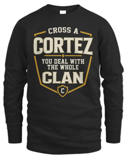 CORTEZ NT1-K008 Cross A/An NAME, You Deal With the Whole Clan | Personalized Vintage T-Shirt - Men's Long Sleeved T-Shirt - Black