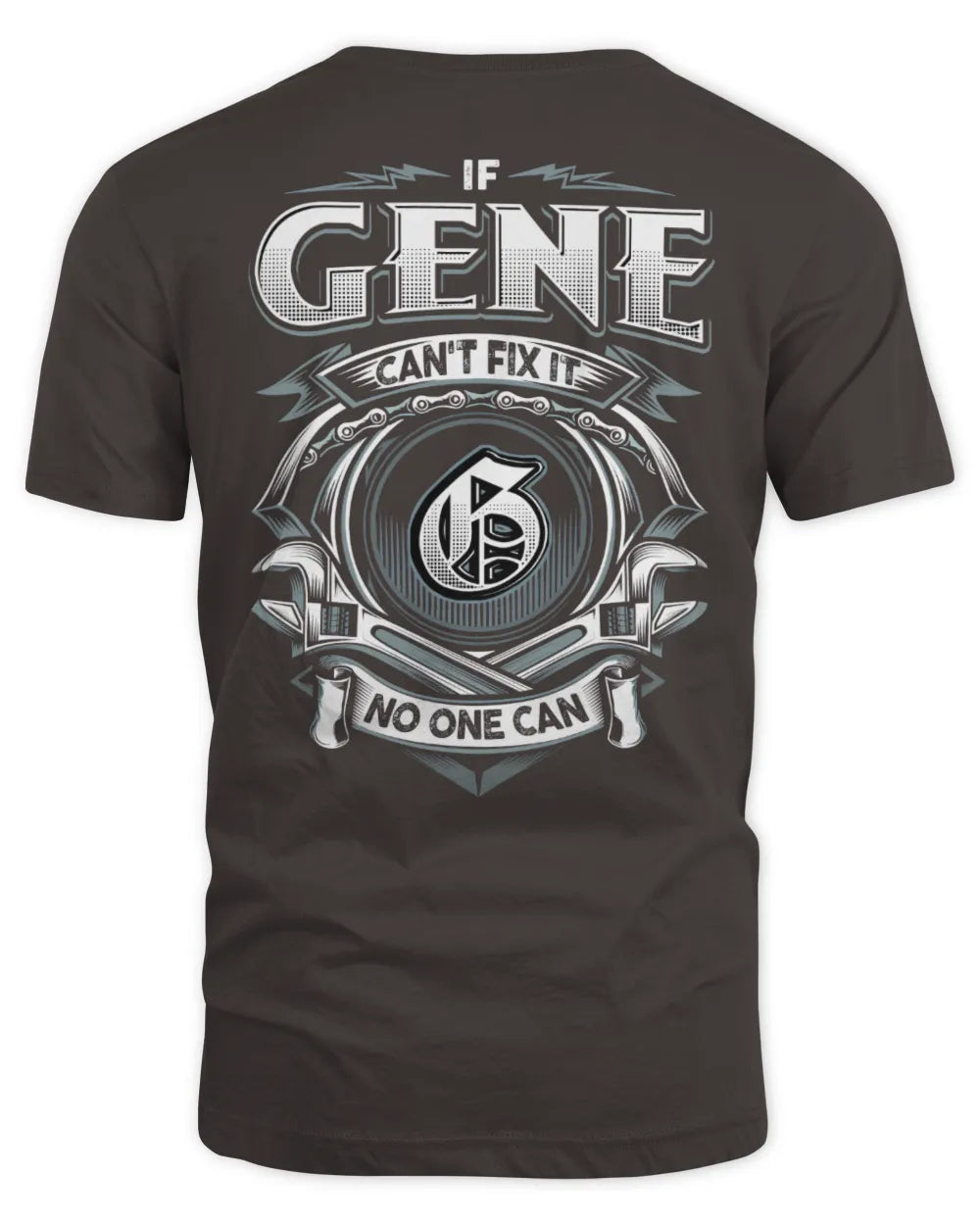 GENE AP81-K4-626 - Personalized Ahmed Quote Apparel “If Ahmed Can't Fix It, No One Can” - Unisex Standard T-Shirt - Dark Chocolate