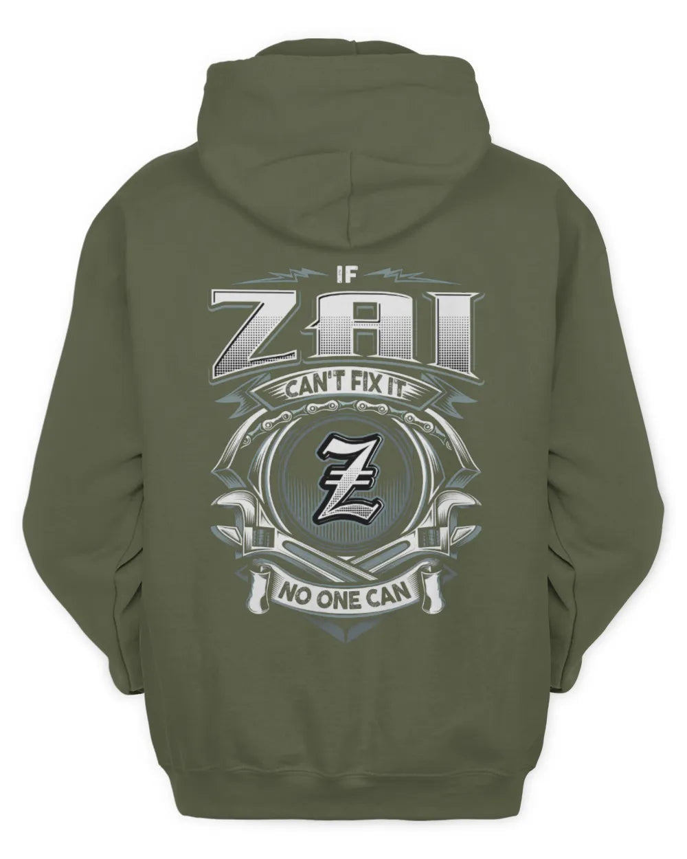 ZAI AP81-K4-626 - Personalized Ahmed Quote Apparel “If Ahmed Can't Fix It, No One Can” - Unisex Hoodie - Military Green