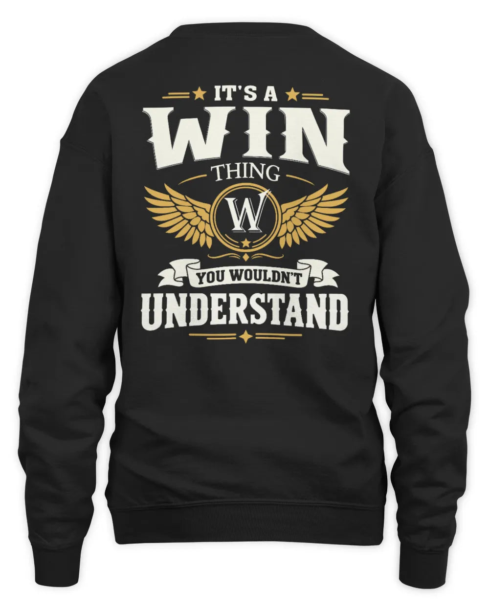WIN KT06-M008 It’s a [NAME] Thing – You Wouldn’t Understand | Personalized Vintage T-Shirt - Unisex Sweatshirt - Black