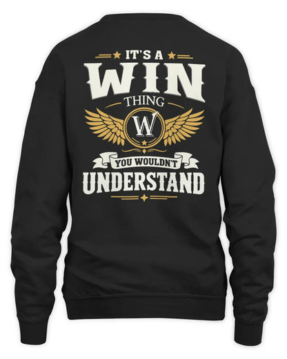 WIN KT06-M008 It’s a [NAME] Thing – You Wouldn’t Understand | Personalized Vintage T-Shirt - Unisex Sweatshirt - Black