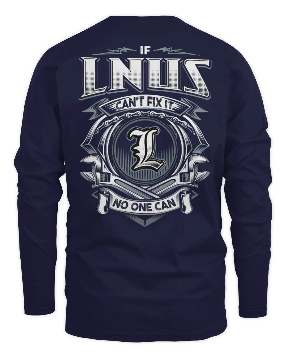LNUS AP81-K4-626 - Personalized Ahmed Quote Apparel “If Ahmed Can't Fix It, No One Can” - Men's Long Sleeved T-Shirt - Navy