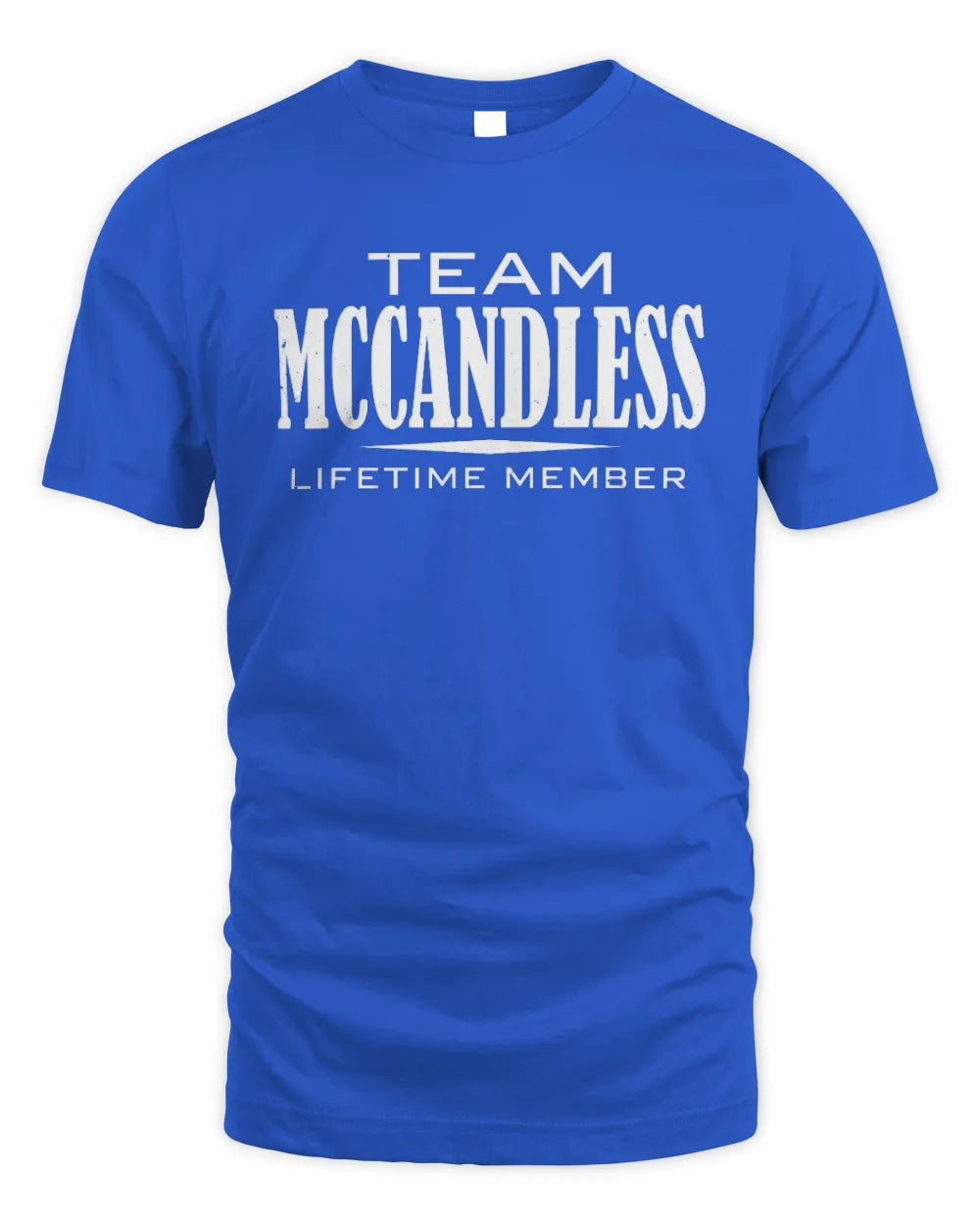 MCCANDLESS BL62-K4-128 - Personalized “Team NAME Lifetime Member” - Unisex Standard T-Shirt - Royal