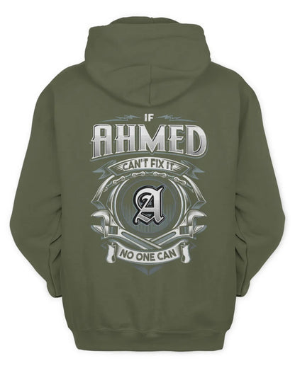 AHMED AP81-K4-626 - Personalized Ahmed Quote Apparel “If Ahmed Can't Fix It, No One Can” - Unisex Hoodie - Military Green