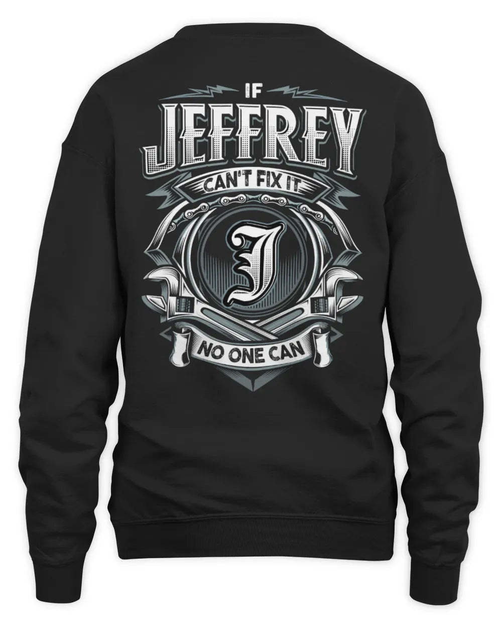 JEFFREY AP81-K4-626 - Personalized Ahmed Quote Apparel “If Ahmed Can't Fix It, No One Can” - Unisex Sweatshirt - Black