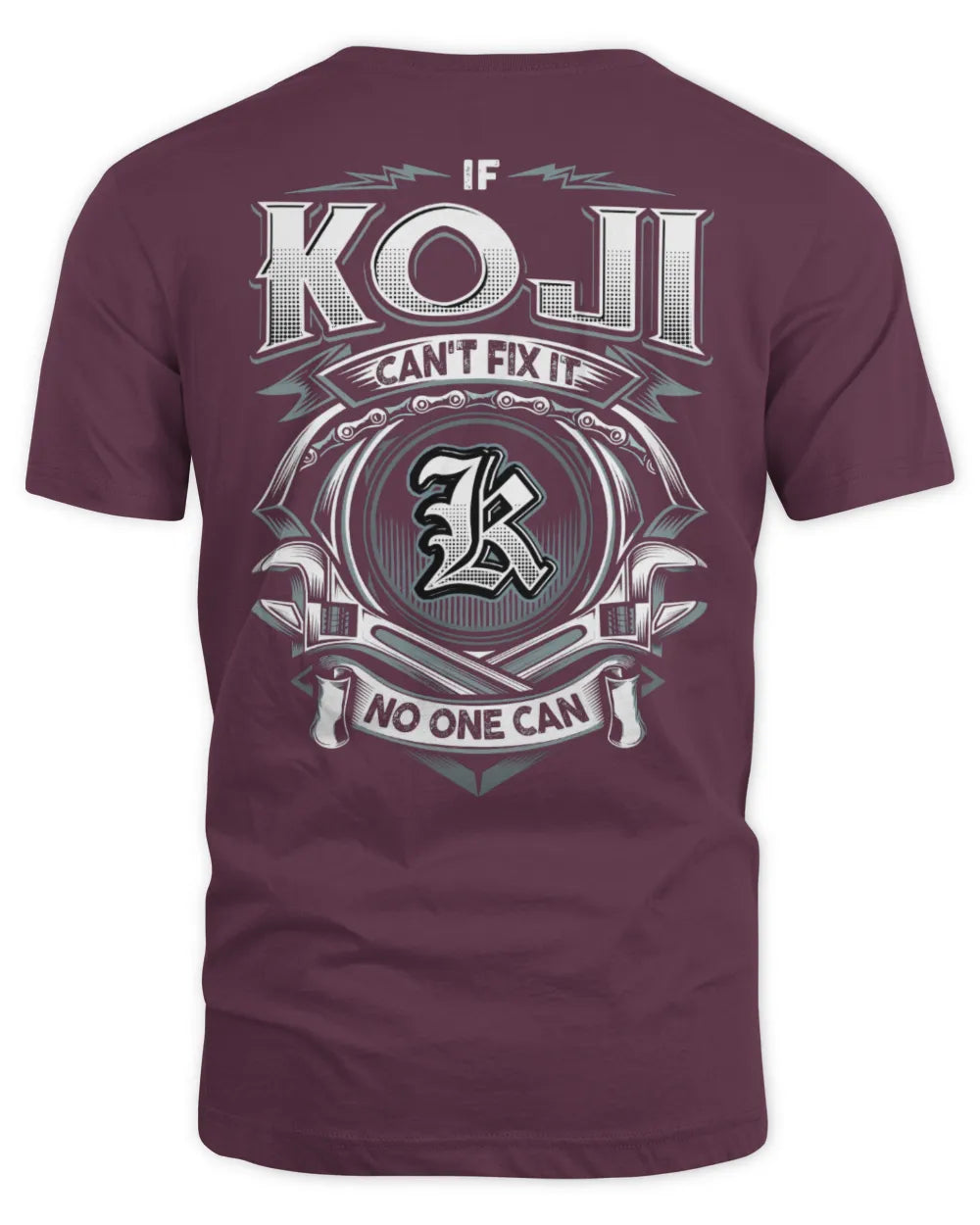 KOJI AP81-K4-626 - Personalized Ahmed Quote Apparel “If Ahmed Can't Fix It, No One Can” - Unisex Standard T-Shirt - Maroon