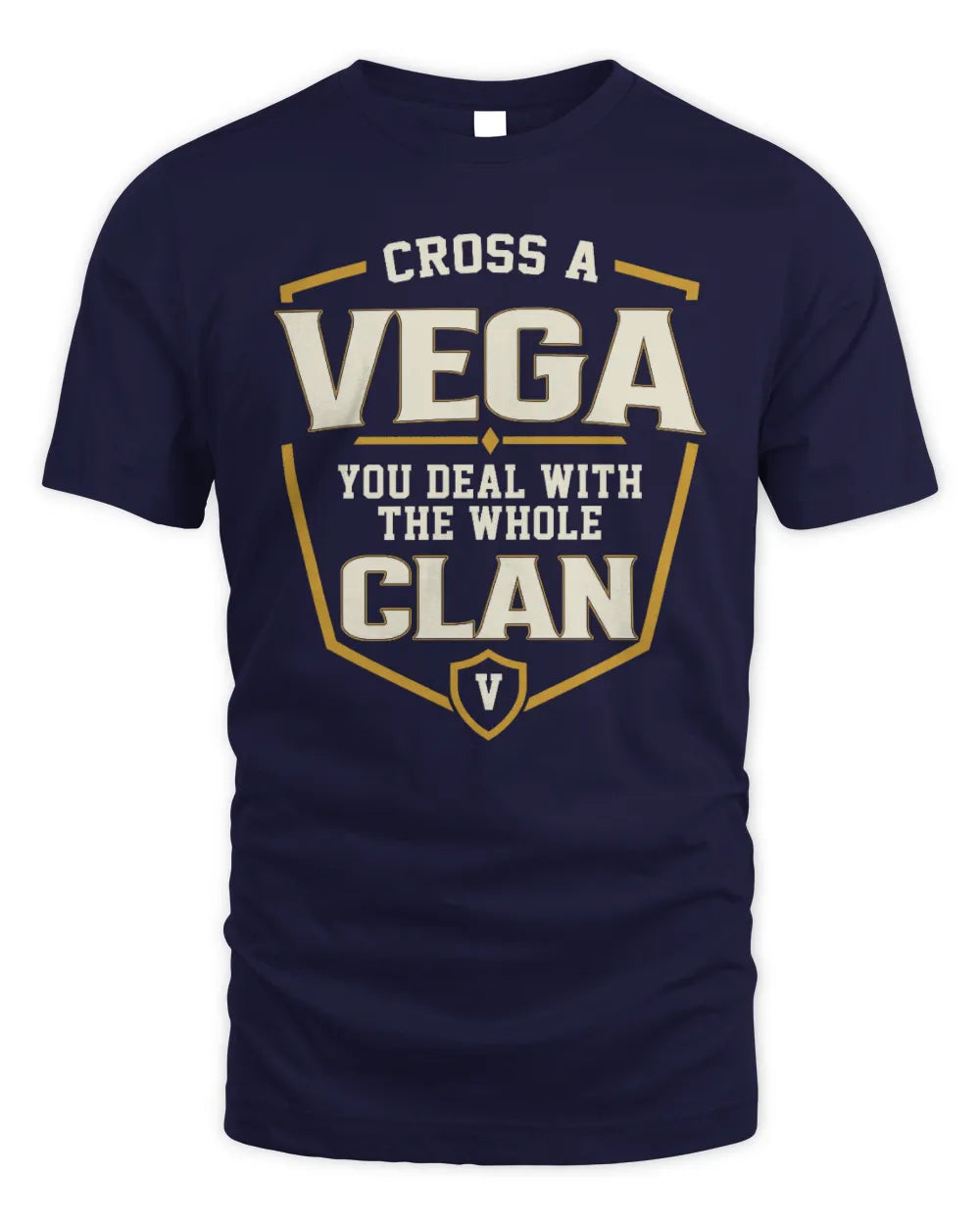 VEGA NT1-K008 Cross A/An NAME, You Deal With the Whole Clan | Personalized Vintage T-Shirt - Unisex Standard T-Shirt - Navy