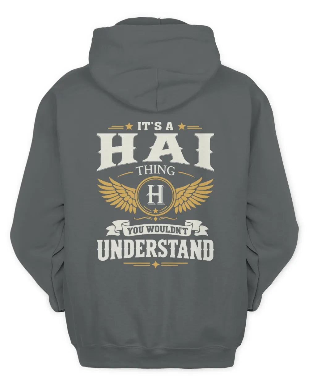 HAI KT06-M008 It’s a [NAME] Thing – You Wouldn’t Understand | Personalized Vintage T-Shirt - Unisex Hoodie - Charcoal