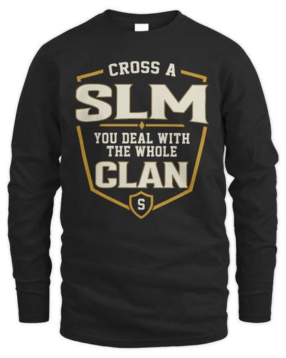 SLM NT1-K008 Cross A/An NAME, You Deal With the Whole Clan | Personalized Vintage T-Shirt - Men's Long Sleeved T-Shirt - Black