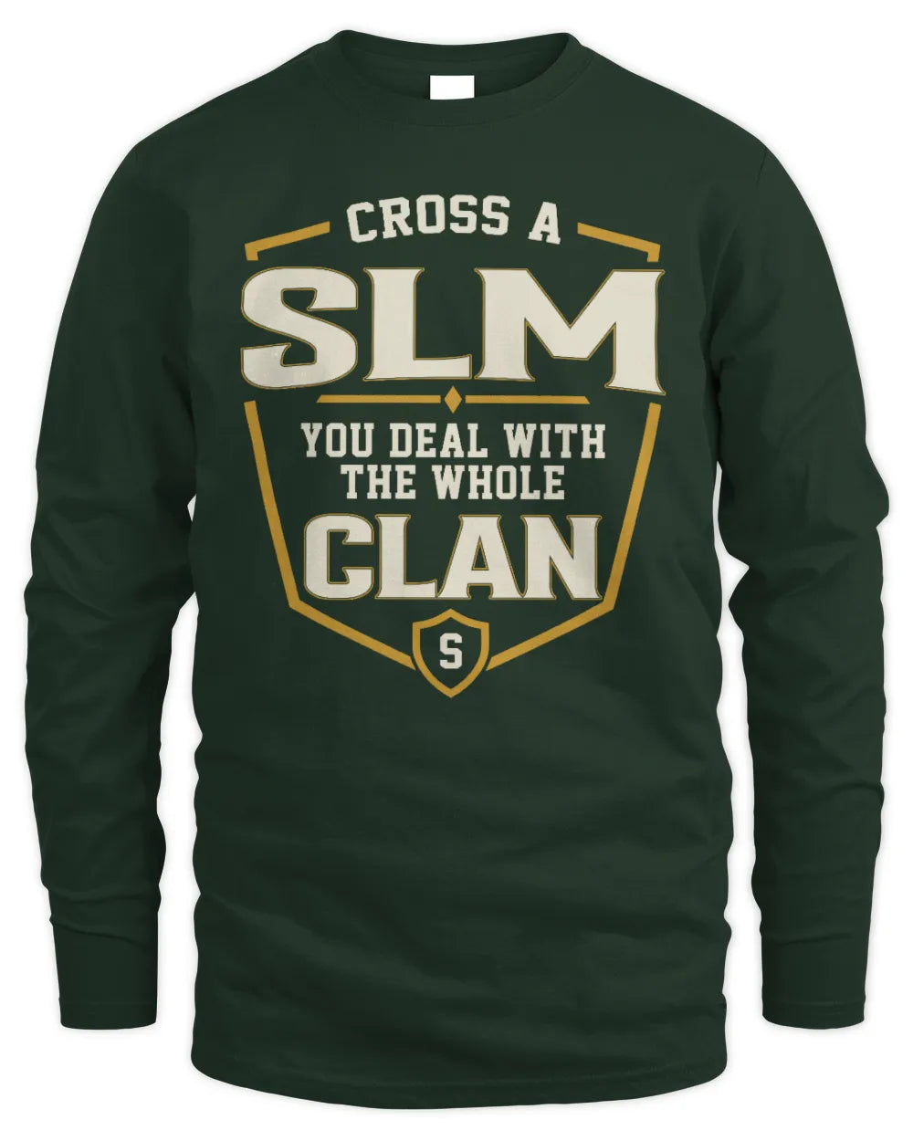 SLM NT1-K008 Cross A/An NAME, You Deal With the Whole Clan | Personalized Vintage T-Shirt - Men's Long Sleeved T-Shirt - Forest Green