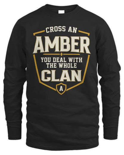AMBER NT1-K008 Cross A/An NAME, You Deal With the Whole Clan | Personalized Vintage T-Shirt - Men's Long Sleeved T-Shirt - Black