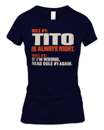 TITO NP1-H006 
Always Right Personalized Name T-Shirt – Funny Custom Name Shirt - Women's Standard T-Shirt - Navy