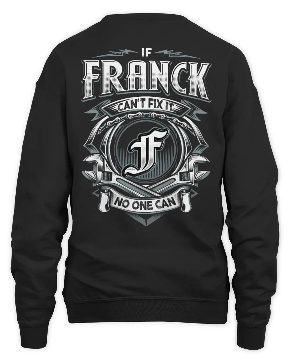 FRANCK AP81-K4-626 - Personalized Ahmed Quote Apparel “If Ahmed Can't Fix It, No One Can” - Unisex Sweatshirt - Black