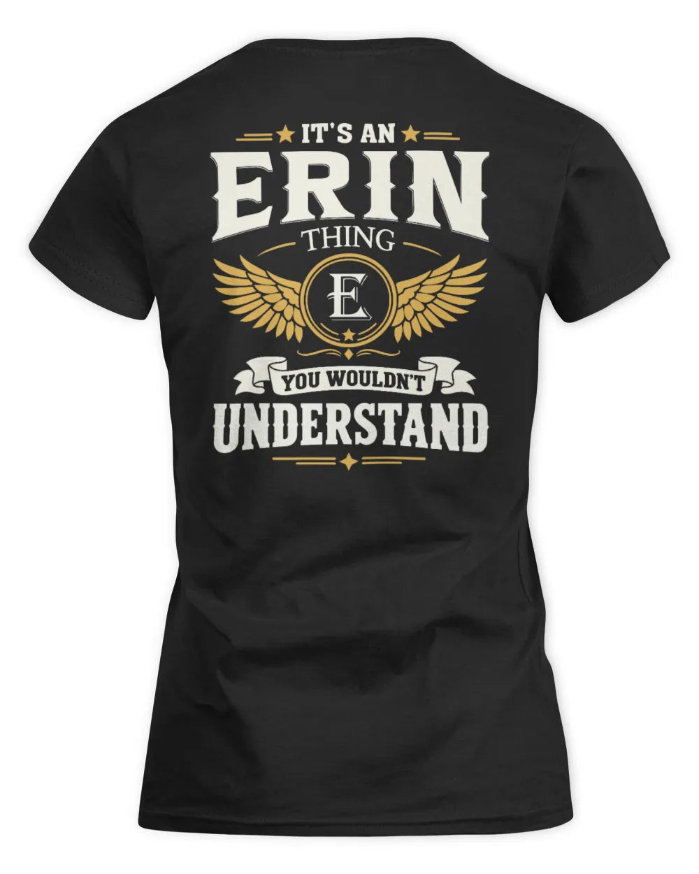 ERIN KT06-M008 It’s a [NAME] Thing – You Wouldn’t Understand | Personalized Vintage T-Shirt - Women's Standard T-Shirt - Black
