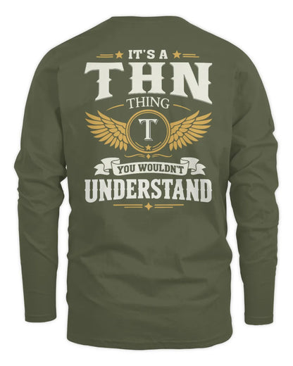 THN KT06-M008 It’s a [NAME] Thing – You Wouldn’t Understand | Personalized Vintage T-Shirt - Men's Long Sleeved T-Shirt - Military Green