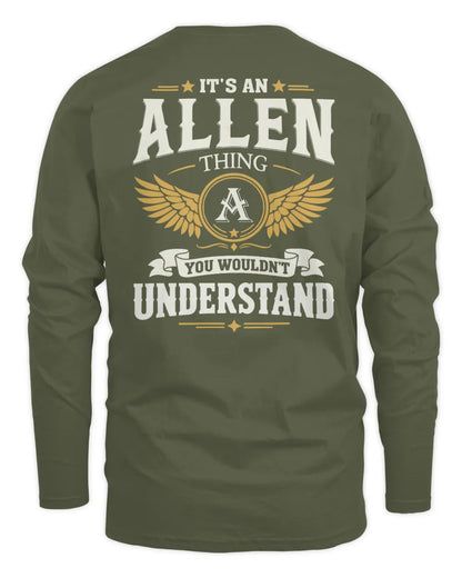 ALLEN KT06-M008 It’s a [NAME] Thing – You Wouldn’t Understand | Personalized Vintage T-Shirt - Men's Long Sleeved T-Shirt - Military Green