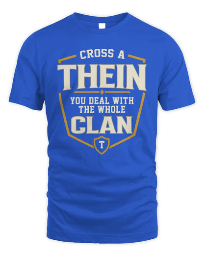 THEIN NT1-K008 Cross A/An NAME, You Deal With the Whole Clan | Personalized Vintage T-Shirt - Unisex Standard T-Shirt - Royal