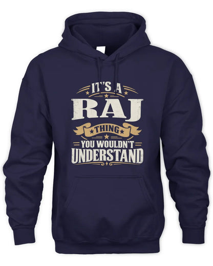 RAJ P08 TH51 - Personalized “It’s a/an [NAME] Thing – You Wouldn’t Understand” Shirt - Unisex Hoodie - Navy