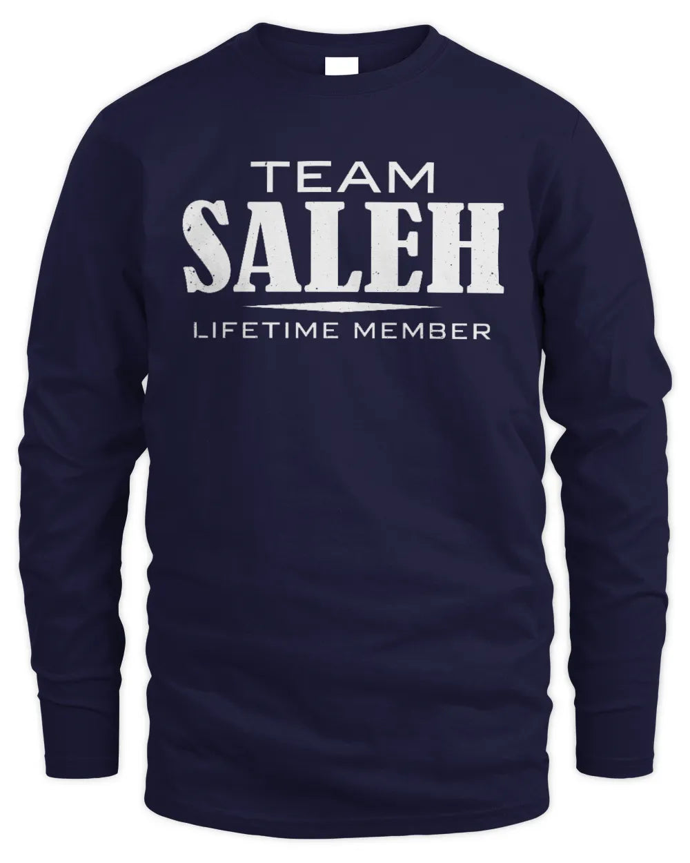 SALEH BL62-K4-128 - Personalized “Team NAME Lifetime Member” - Men's Long Sleeved T-Shirt - Navy